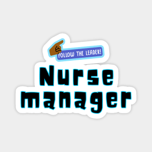 Nurse Manager Magnet