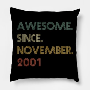 Awesome Since November 2001 Pillow