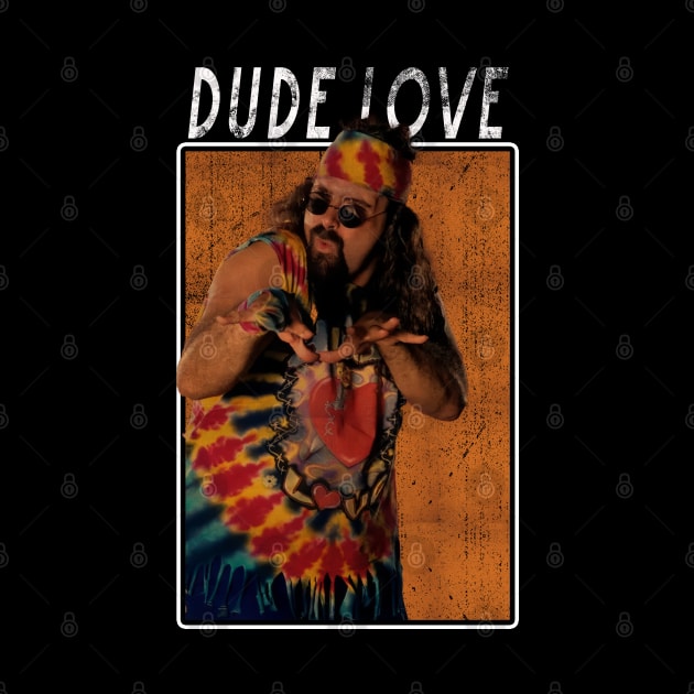 Vintage Wwe Dude Love by The Gandol