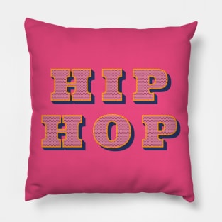 Hip Hop v2 Pillow