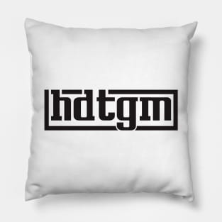 hdtgm Pillow