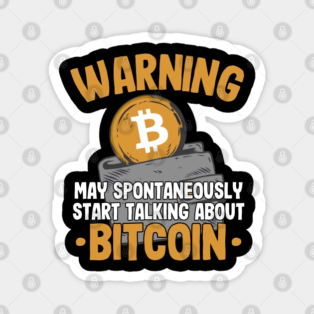 Warning MayTalk About Bitcoin Funny BTC Gift Crypto Magnet by Kuehni