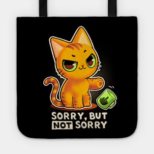 Sorry but not sorry - Sassy Cat - Cute but rude Kitty Tote