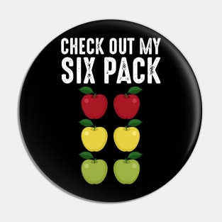 Check Out My Six Pack Apple Lover Pin