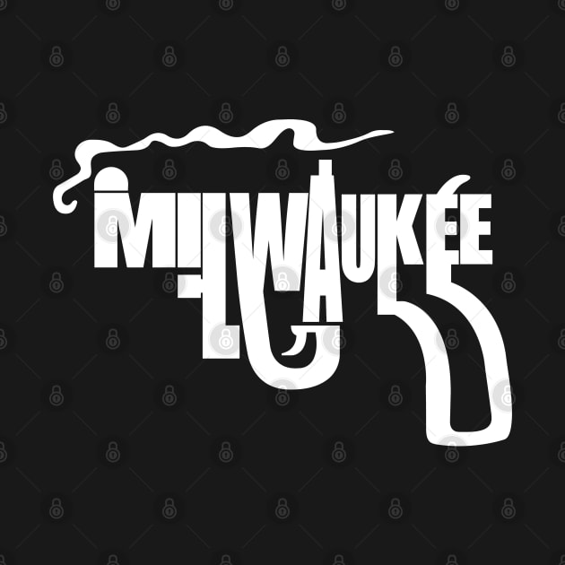 Milwaukee Smoking Gun City Art by darklordpug