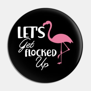 Bridesmaid - Let's get flock up / Flamingo Theme Pin