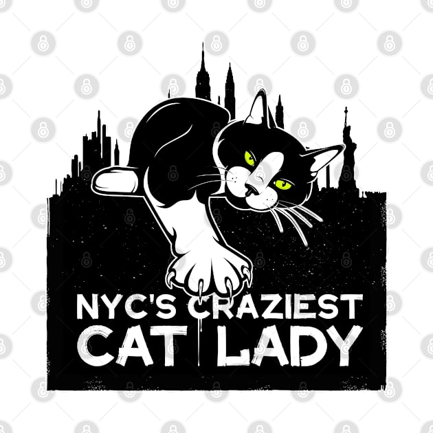 New York Craziest Cat Lady by Rumble Dog Tees