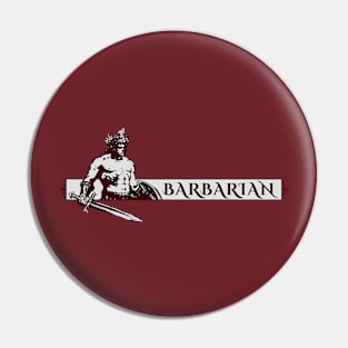 Barbarian Warrior Pin