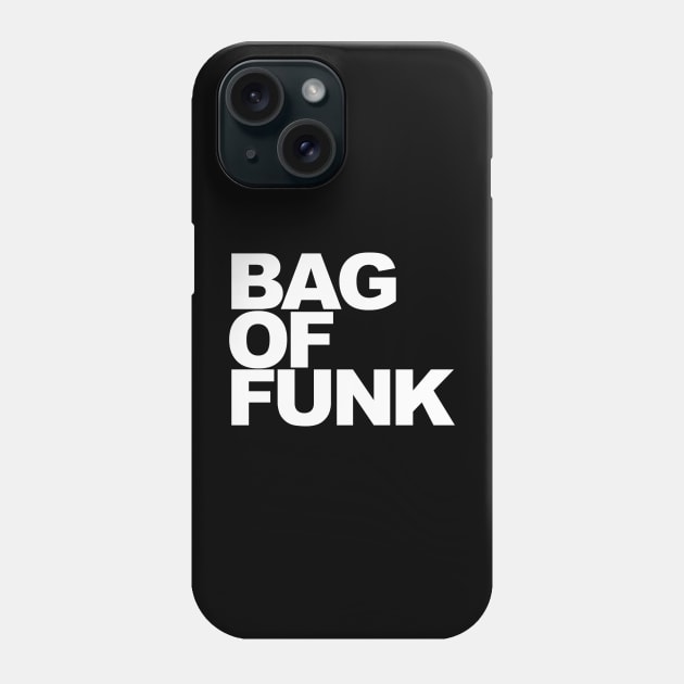 Bag of Funk Phone Case by sensimedia