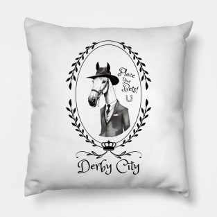 Derby City Collection: Place Your Bets 4 Pillow