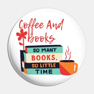 Coffee And Books Pin