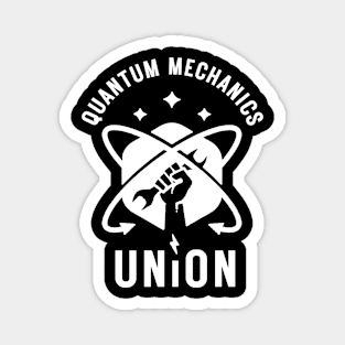 Quantum Mechanics Union Magnet