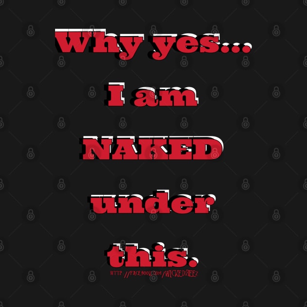 Naked by Wicked9mm