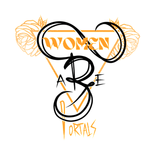 Women are portals T-Shirt