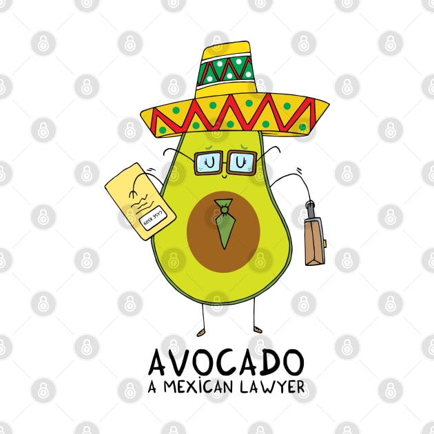 Avocado - A mexican lawyer by adrianserghie