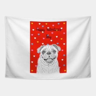 Pug Valentine's Day Greeting Tapestry