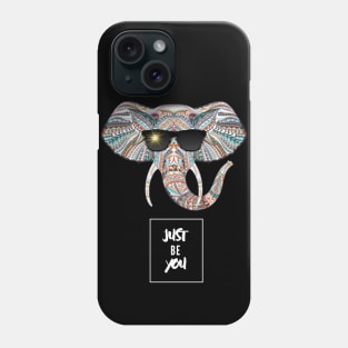 Just Be You! - Elephant Phone Case