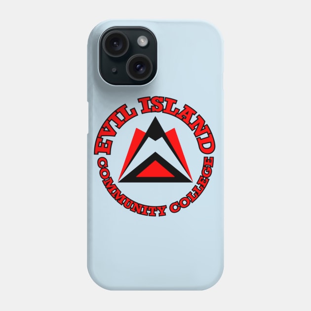 Evil Island Community College Phone Case by Manatee Max