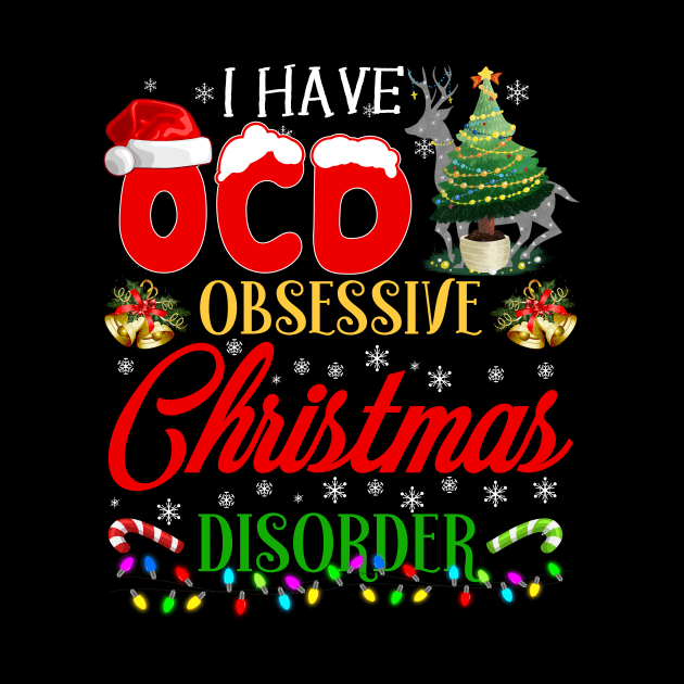 funny OCD obsessive Christmas disorder | Christmas tree light Santa hat reindeer funny gift by TeesCircle