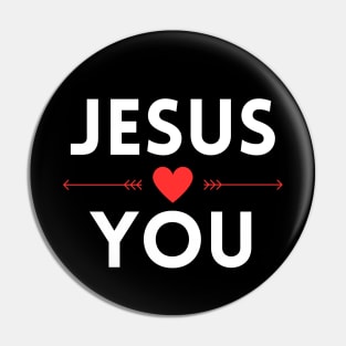 Jesus Loves You | Christian Pin