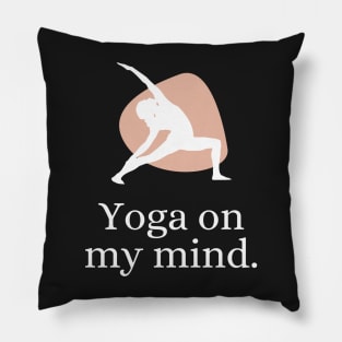 Yoga pose is on my mind Pillow