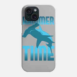 Hammer Time - Hammerhead Shark Phone Case