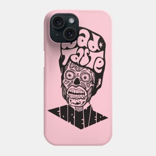 They live and they tease by Bad Taste Forever Phone Case