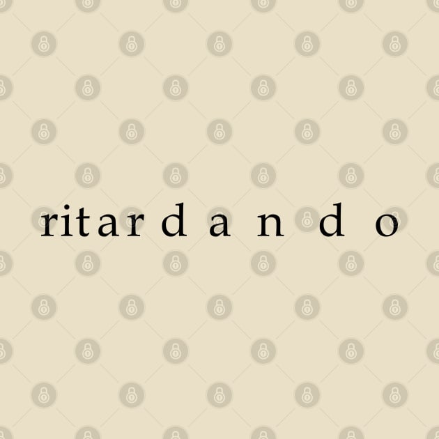 ritardando by GramophoneCafe