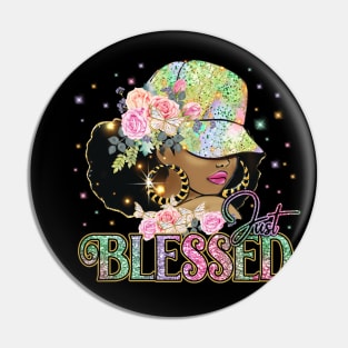 Just Blessed, Black Woman, Religious, Christian Pin