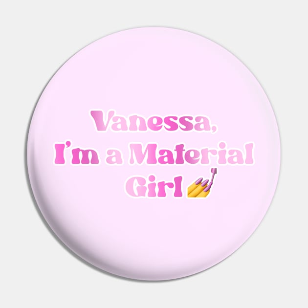 FNAF Vanessa Material Girl Meme Pin by 20 Sided Tees