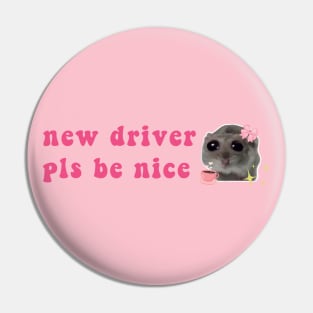 Sad Hamster, new driver pls be nice Pin