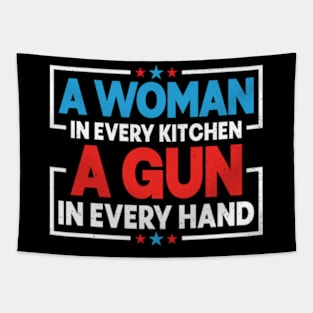 A woman in every kitchen a gun in every hand Tapestry