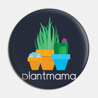 Plant Mama Pin