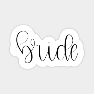 Script Bride Lettered Gift for the Bride to Be Magnet