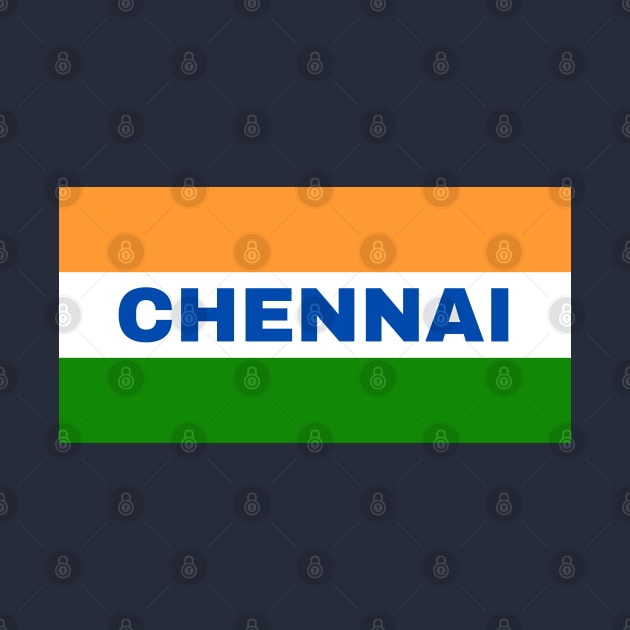 Chennai City in Indian Flag Colors by aybe7elf