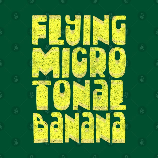 \/\/\/\ Flying Microtonal Banana \/\/\/\ by DankFutura