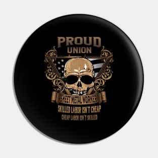Union Sheet Worker Pin