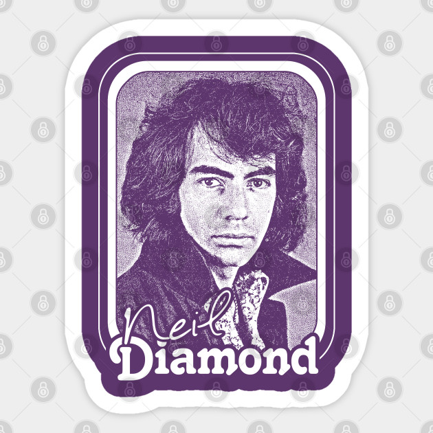 Neil Diamond // Retro 70s Fan Design - Neil Diamond - Sticker