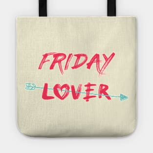 Friday lover Tote