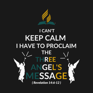 Adventist Three angel's Message T-Shirt