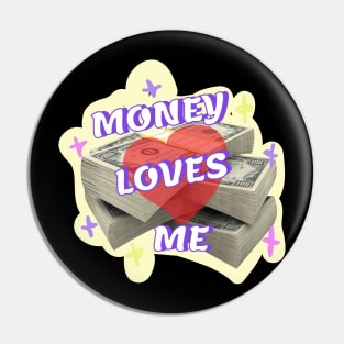 Money loves me law of attraction Pin