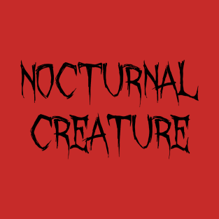 Nocturnal Creature T-Shirt