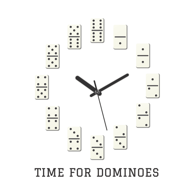 Time for Dominoes by Printadorable