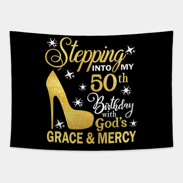 Stepping Into My 50th Birthday With God's Grace & Mercy Bday Tapestry by MaxACarter