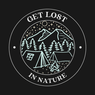 Camping with Get Lost in Nature design T-Shirt