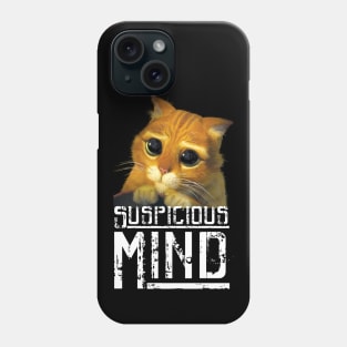 Suspicious Catnip Made Me Do It -Cute Cat Phone Case