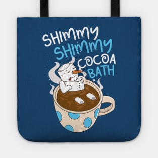 Shimmy Shimmy Cocoa Bath // Funny Hot Cocoa Snowman Cartoon Tote