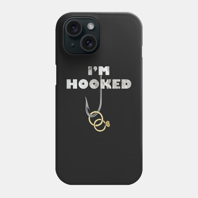 Bachelor Party Mens & Women's Funny Shirts Groom & Bride Fishing Quote IM HOOKED Phone Case by tamdevo1