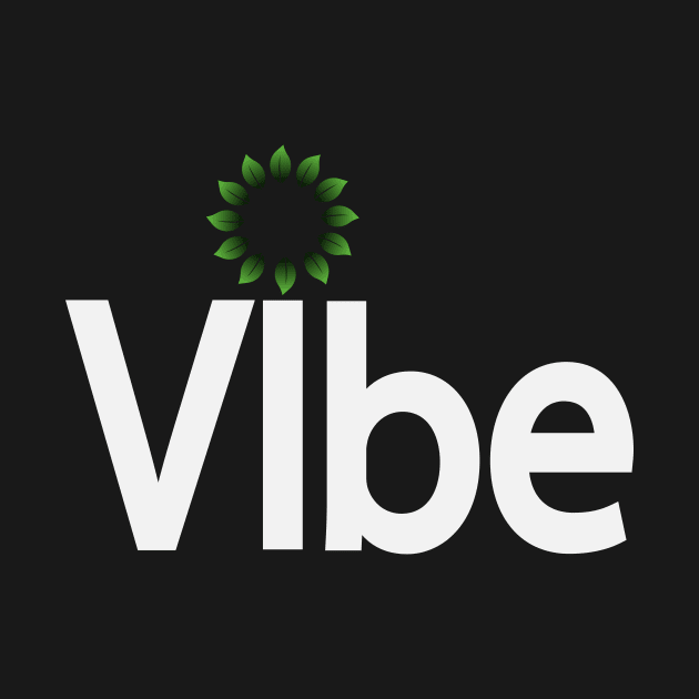 Vibe being a vibe typographic logo by CRE4T1V1TY