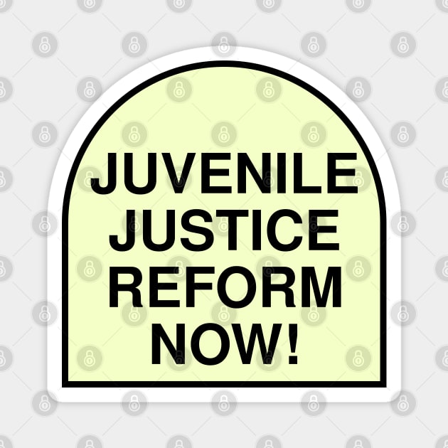 Juvenile Justice Reform Now! Magnet by Football from the Left